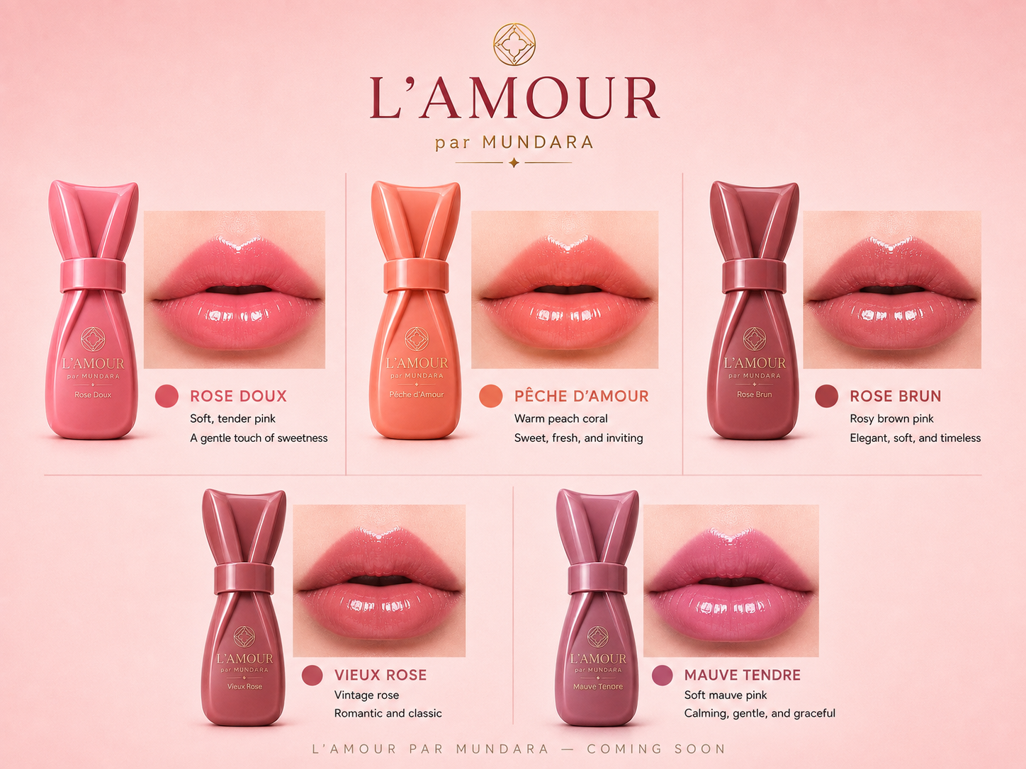L’AMOUR par MUNDARA — Rose Doux, Pêche d’Amour, Rose Brun, Vieux Rose and Mauve Tendre with lip swatches
